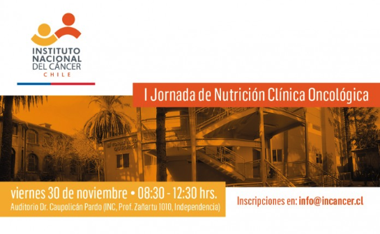 I Jornada de Nutrición Clínica Oncológica I Jornada de Nutrición Clínica Oncológica