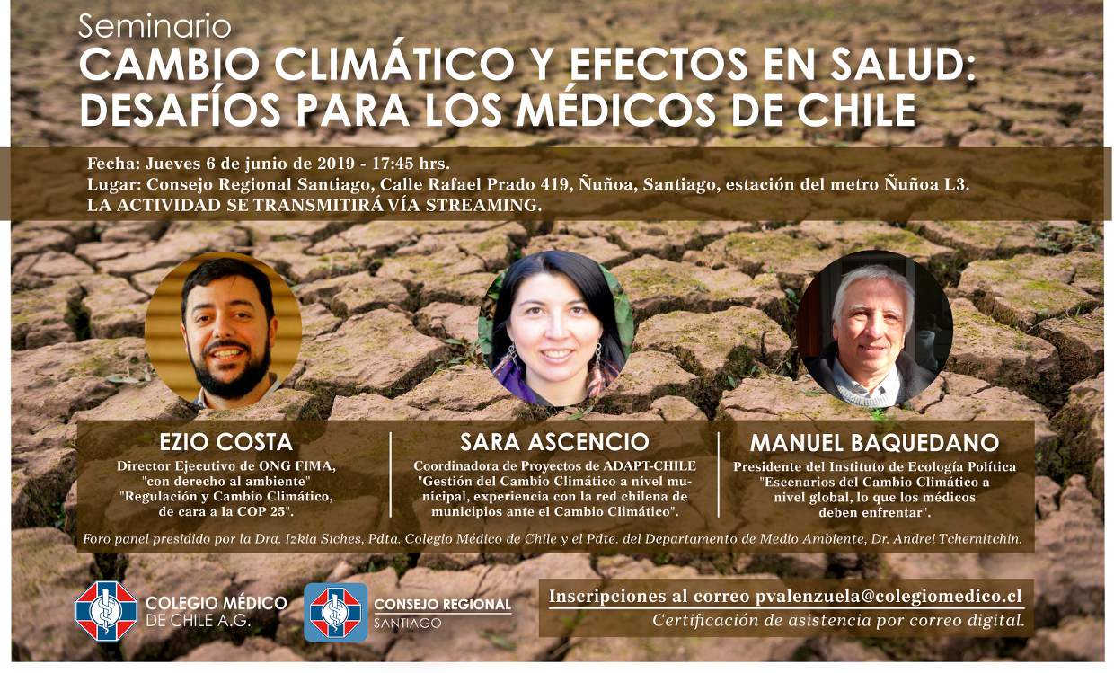 profesor Humilde elevación Departamento de Medio Ambiente organiza seminario sobre cambio climático y  efectos en salud: Desafíos para los médicos de Chile | Colegio Médico