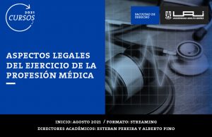 Curso Aspectos Legales del Ejercicio de la Profesión Médica