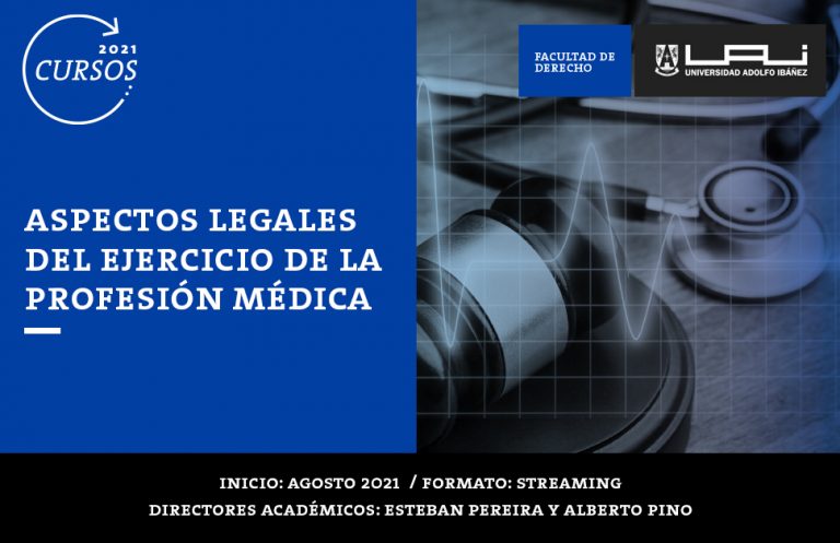 Curso Aspectos Legales del Ejercicio de la Profesión Médica Curso Aspectos Legales del Ejercicio de la Profesión Médica