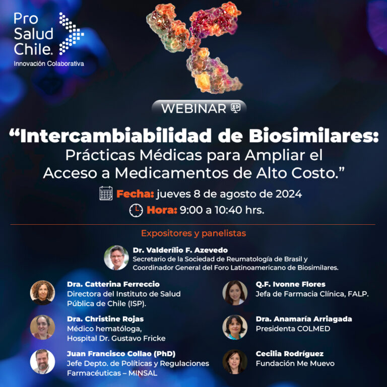 Webinar: «Intercambiabilidad de Biosimilares: prácticas médicas para ampliar el acceso a medicamentos de alto costo»