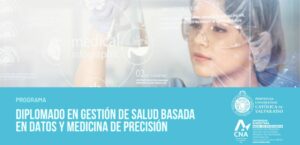 Diplomado en Gestión de Salud basada en Datos y Medicina de Precisión