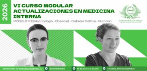 VI Curso Modular Actualizaciones en Medicina Interna 2026, Módulo V: Endocrinología - Obesidad - Diabetes Mellitus - Nutrición