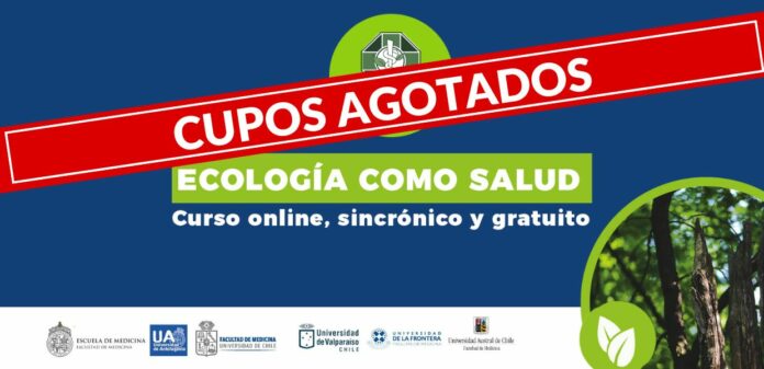 CUPOS AGOTADOS ECOLOGIA COMO SALUD